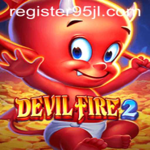 Exploring the Thrilling World of DevilFire2: A New Gaming Phenomenon
